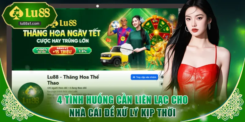 4 tình huống cần liên lạc cho nhà cái để xử lý kịp thời