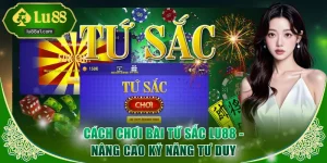 Cách chơi bài Tứ Sắc