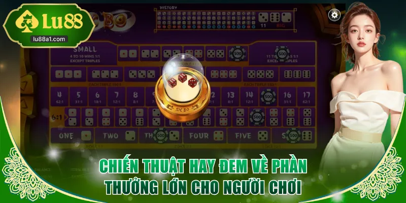 Chiến thuật hay đem về phần thưởng lớn cho người chơi