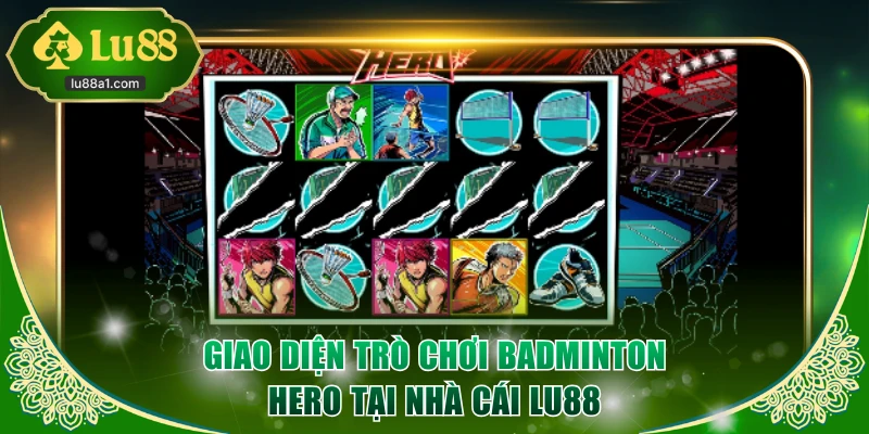 Giao diện trò chơi Badminton Hero tại nhà cái LU88