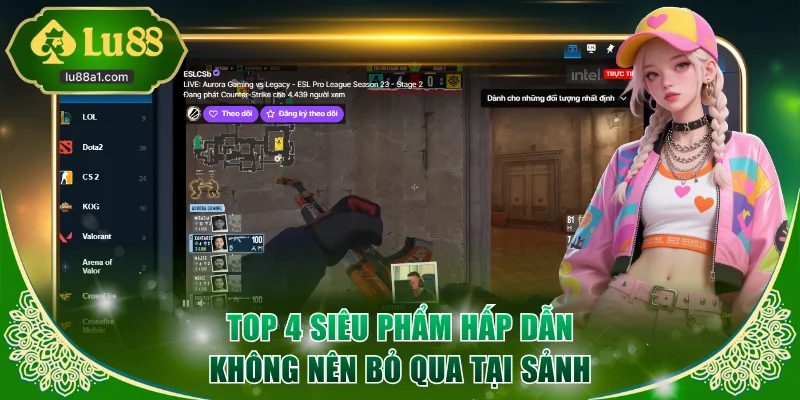 Top 4 siêu phẩm hấp dẫn không nên bỏ qua tại sảnh